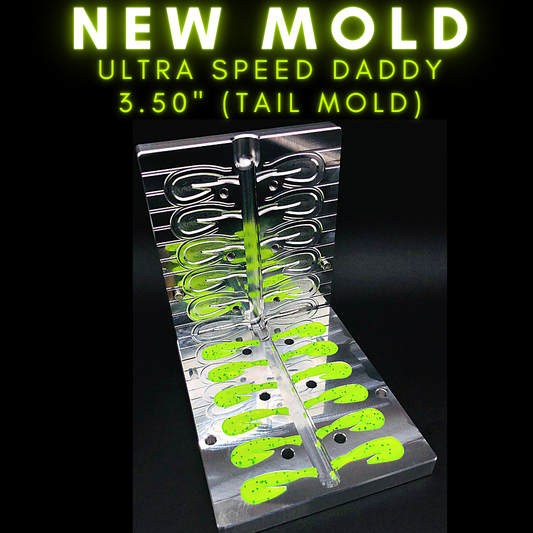 ULTRA SPEED DADDY 3.50" (TAIL MOLD)