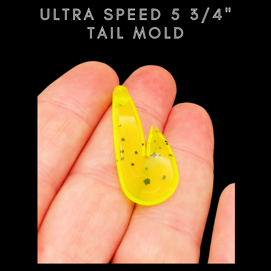 ULTRA SPEED 5 3/4" - TAIL MOLD